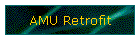 AMU Retrofit