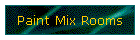 Paint Mix Rooms